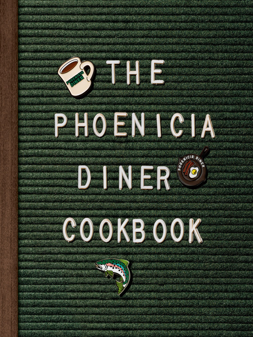 Title details for The Phoenicia Diner Cookbook by Mike Cioffi - Available